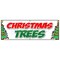 Signmission CHRISTMAS TREES BANNER SIGN poinsettia wreath xmas holiday tree x-mas B-72 Christmas Trees - alternate 1